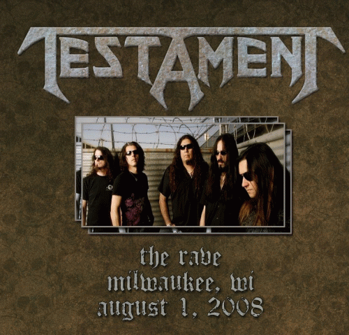 Testament : Milwaukee 2008